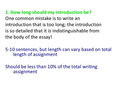 how long should an intro be in an essay? should it be longer than the conclusion?